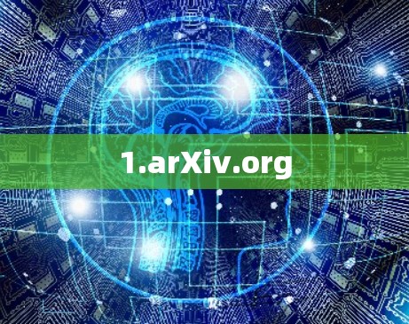 1.arXiv.org 1.arXiv.org